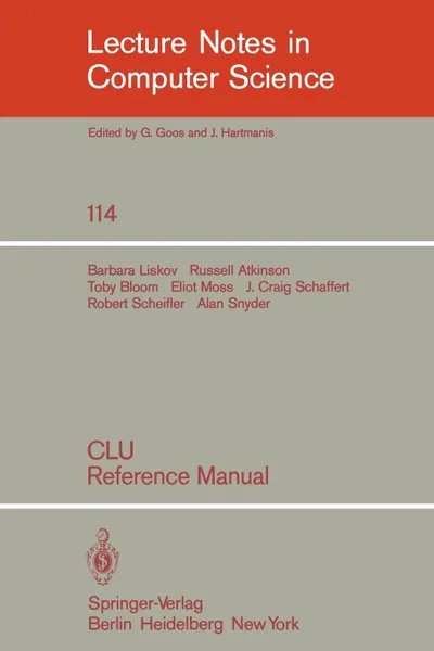 Обложка книги CLU. Reference Manual, B. Liskov, R. Atkinson, T. Bloom