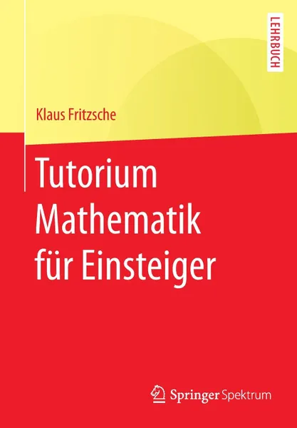 Обложка книги Tutorium Mathematik fur Einsteiger, Klaus Fritzsche