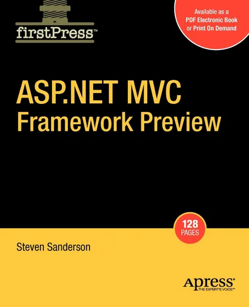 Обложка книги ASP.Net MVC Framework Preview, Steve Sanderson