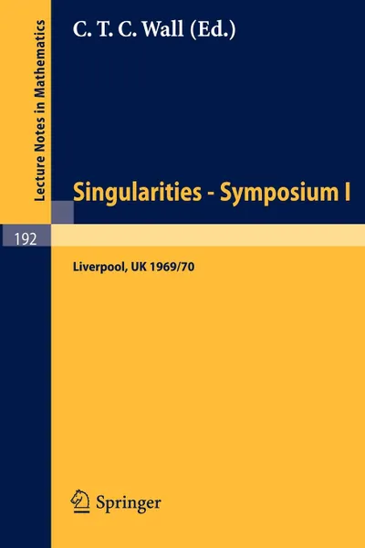 Обложка книги Proceedings of Liverpool Singularities - Symposium I. (University of Liverpool 1969/70), 