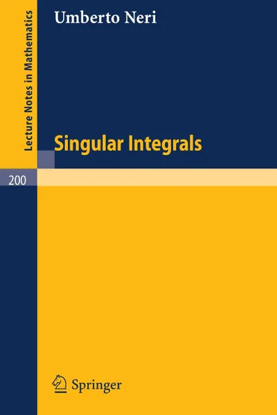 Обложка книги Singular Integrals, Umberto Neri