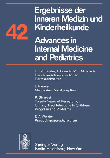 Обложка книги Ergebnisse der Inneren Medizin und Kinderheilkunde / Advances in Internal Medicine and Pediatrics, P. Frick, G.-A. von Harnack, G. A. Martini