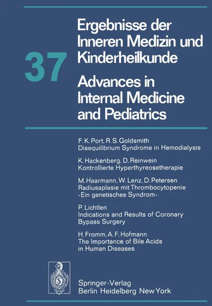 Обложка книги Ergebnisse der Inneren Medizin und Kinderheilkunde / Advances in Internal Medicine and Pediatrics, P. Frick, G.-A. von Harnack, G. A. Martini