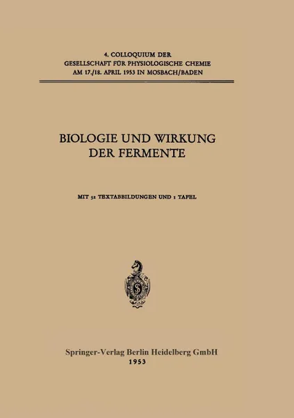 Обложка книги Biologie und Wirkung der Fermente, Konrad Lang, Theodor Bücher, E. C. Slater