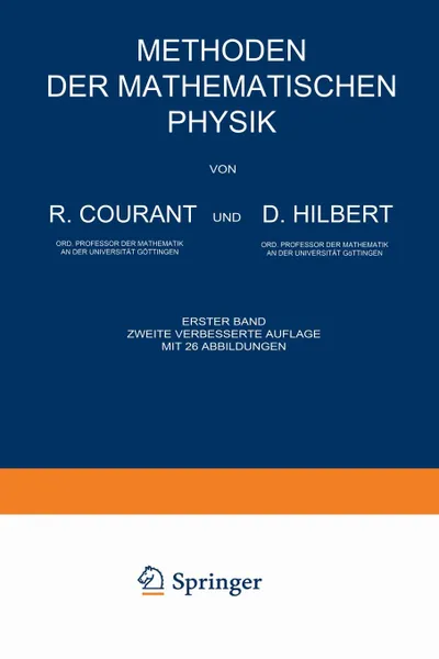 Обложка книги Methoden Der Mathematischen Physik. Erster Band, Richard Courant, David Hilbert