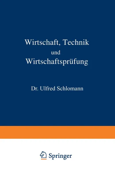 Обложка книги Wirtschaft Technik Und Wirtschaftsprufung, Alfred Schlomann