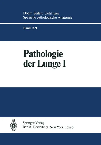 Обложка книги Pathologie der Lunge, S. Blümcke, A. Burkhardt, W. Doerr