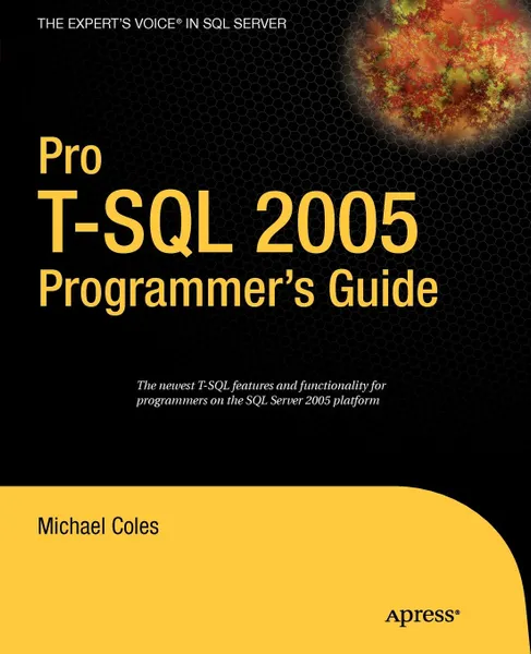 Обложка книги Pro T-SQL 2005 Programmer's Guide, Michael Coles