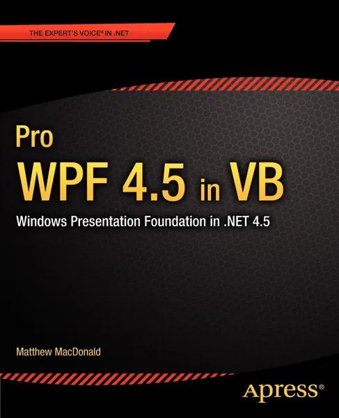 Обложка книги Pro Wpf 4.5 in VB. Windows Presentation Foundation in .Net 4.5, Matthew MacDonald