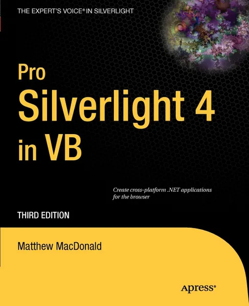 Обложка книги Pro Silverlight 4 in VB, Matthew MacDonald