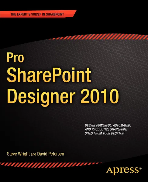 Обложка книги Pro Sharepoint Designer 2010, Steve Wright, David Petersen