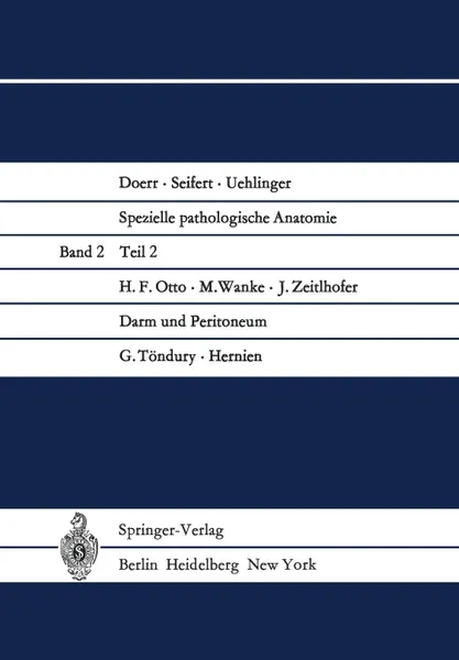 Обложка книги Darm und Peritoneum. Hernien, H.F. Otto, G. Töndury, M. Wanke