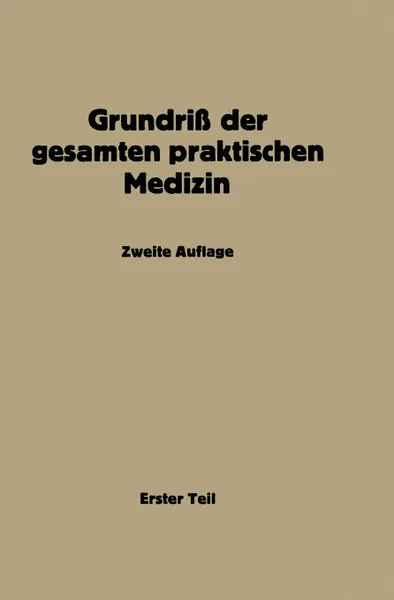 Обложка книги Grundriss Der Gesamten Praktischen Medizin, Na Muller, Na Bittorf, Na Bergmann