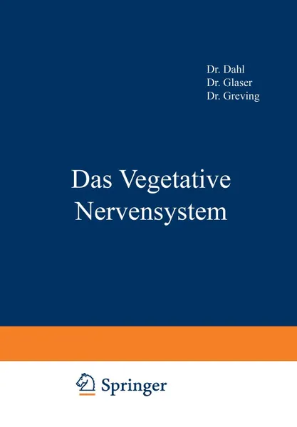 Обложка книги Das Vegetative Nervensystem, Na Dahl, Na Glaser, Na Greving