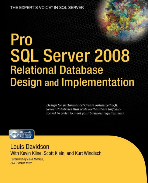 Обложка книги Pro SQL Server 2008 Relational Database Design and Implementation, Louis Davidson, Kevin Kline, Kurt Windisch