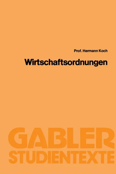 Обложка книги Wirtschaftsordnungen, Hermann Koch