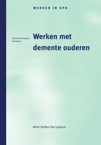 Обложка книги Werken Met Demente Ouderen, M. J. Deutekom, A. J. Ravelli, A. F. Bobbink