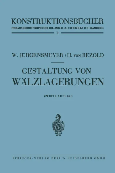 Обложка книги Gestaltung von Walzlagerungen, Wilhelm Jürgensmeyer