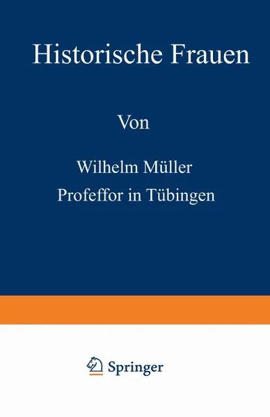 Обложка книги Historische Frauen, Wilhelm Muller