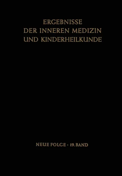 Обложка книги Ergebnisse der Inneren Medizin und Kinderheilkunde, L. Heilmeyer, R. Schoen, B. De Rudder