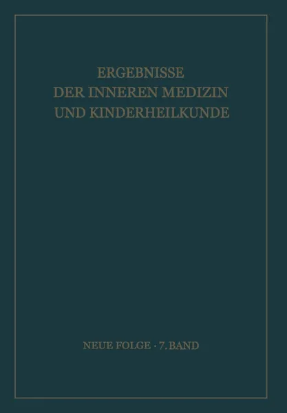 Обложка книги Ergebnisse der Inneren Medizin und Kinderheilkunde, L. Heilmeyer, R. Schoen, E. Glanzmann