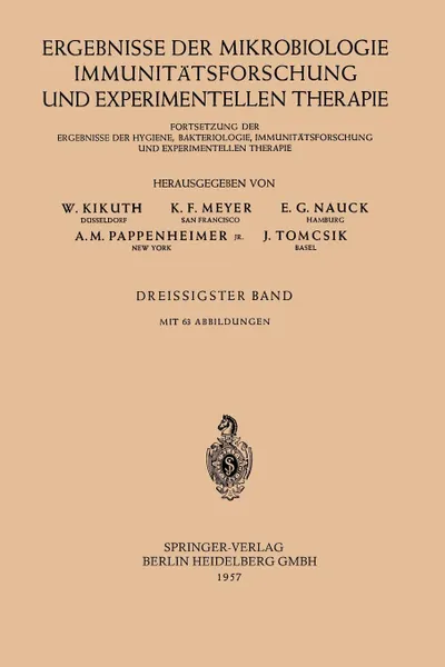 Обложка книги Ergebnisse Der Mikrobiologie, Immunitatsforschung Und Experimentellen Therapie. Fortsetzung Der Ergebnisse Der Hygiene, Bakteriologie, Immunitatsforsc, W. Kikuth