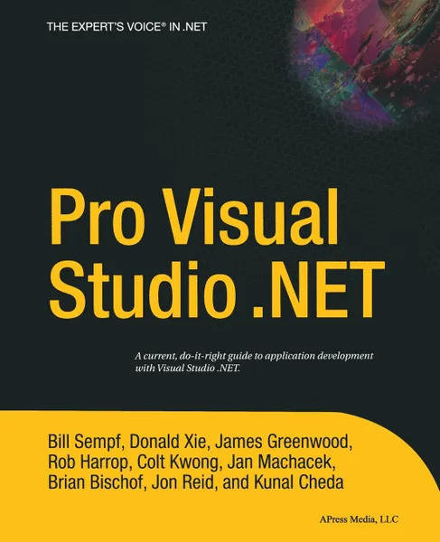 Обложка книги Pro Visual Studio.NET, Kunal Cheda, James Greenwood, Brian Bischof