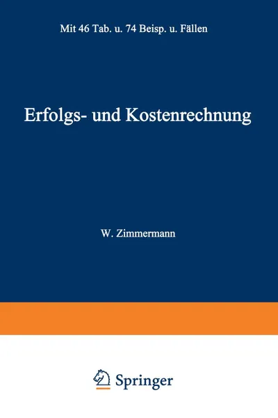 Обложка книги Erfolgs- Und Kostenrechnung, Werner Zimmermann
