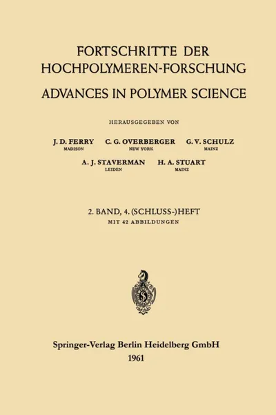 Обложка книги Advances in Polymer Science / Fortschritte Der Hochpolymeren-Forschung, J. D. Ferry, C. G. Overberger, G. V. Schulz