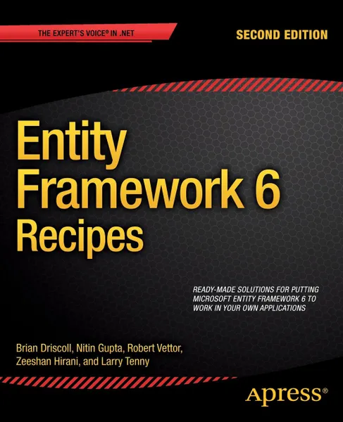 Обложка книги Entity Framework 6 Recipes, Zeeshan Hirani, Larry Tenny, Nitin Gupta