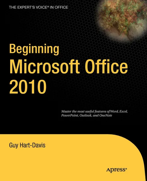 Обложка книги Beginning Microsoft Office 2010, Guy Hart-Davis