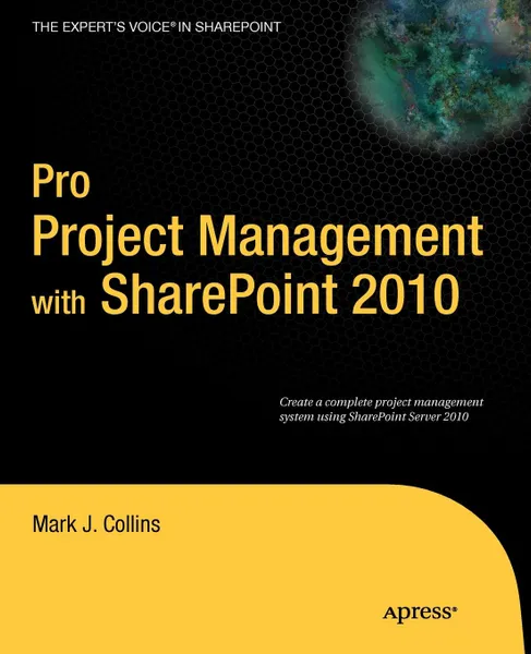 Обложка книги Pro Project Management with SharePoint 2010, Mark J. Collins