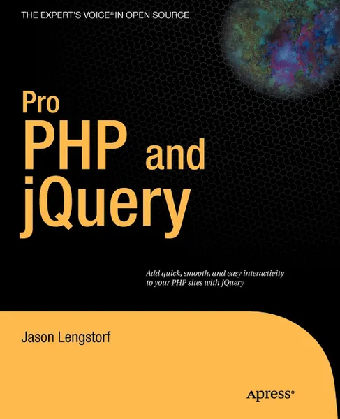 Обложка книги Pro PHP and jQuery, Jason Lengstorf