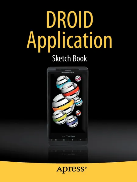 Обложка книги DROID Application Sketch Book, Dean Kaplan