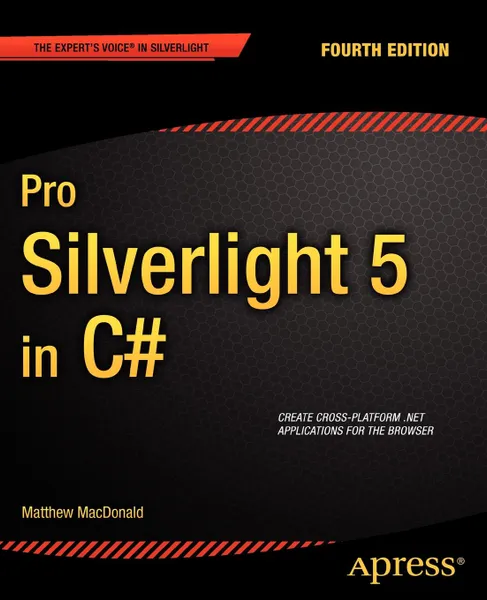 Обложка книги Pro Silverlight 5 in C#, Matthew MacDonald