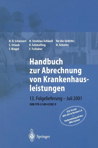 Обложка книги Handbuch zur Abrechnung von Krankenhausleistungen, H. D. Scheinert, H. Strehlau-Schwoll, C. Straub