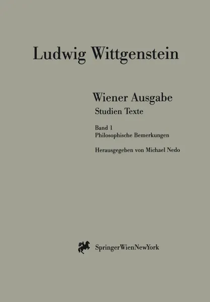 Обложка книги Wiener Ausgabe Studien Texte, L. Wittgenstein