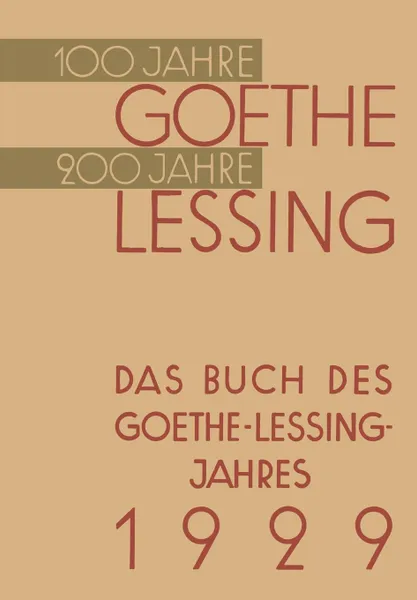 Обложка книги Das Buch Des Goethe-Lessing-Jahres 1929, Paul Von Hindenburg