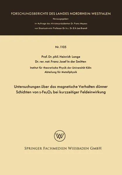 Обложка книги Untersuchungen Uber Das Magnetische Verhalten Dunner Schichten Von -Fe2o3 Bei Kurzzeitiger Feldeinwirkung, Heinrich Lange