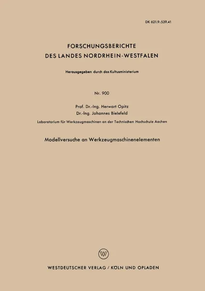 Обложка книги Modellversuche an Werkzeugmaschinenelementen, Herwart Opitz