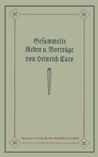 Обложка книги Gesammelte Reden Und Vortrage, Heinrich Caro, Amalie Caro