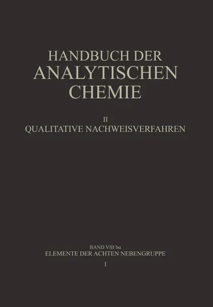 Обложка книги Elemente Der Achten Nebengruppe. Eisen . Kobalt . Nickel, Barbara Gruttner, Wilhelm Fresenius, H. Hahn