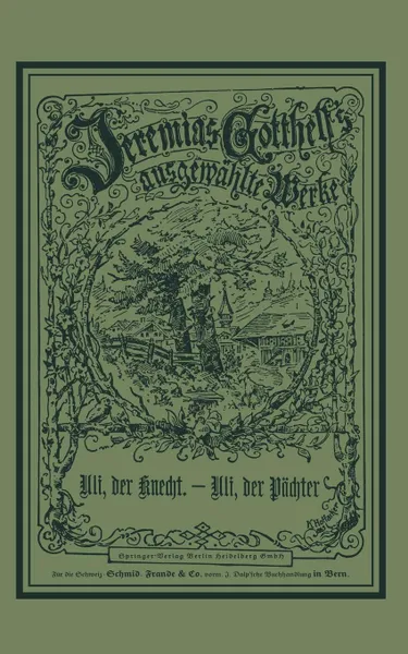 Обложка книги Uli, der Pachter. Eine Erzahlung, Jeremias GOTTHELF