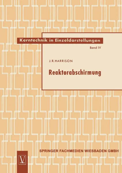 Обложка книги Reaktorabschirmung, John Raymond Harrison