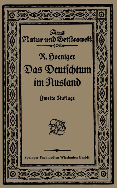 Обложка книги Das Deutschtum Im Ausland VOR Dem Weltkrieg, Robert Hoeniger