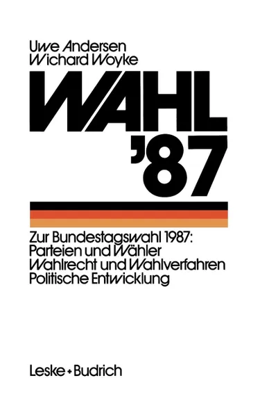 Обложка книги Wahl '87, Uwe Andersen, Wichard Woyke