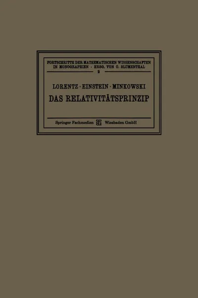 Обложка книги Das Relativitatsprinzip. Eine Sammlung Von Abhandlungen, H. A. Lorentz, Albert Einstein, Hermann Minkowski