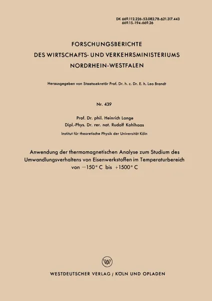 Обложка книги Anwendung Der Thermomagnetischen Analyse Zum Studium Des Umwandlungsverhaltens Von Eisenwerkstoffen Im Temperaturbereich Von 150 C Bis +1500 C, Heinrich Lange