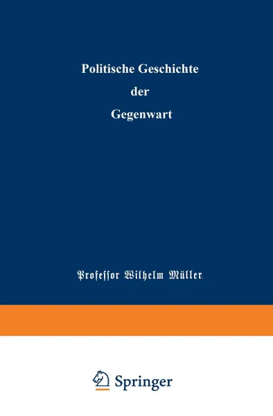 Обложка книги Politische Geschichte Der Gegenwart. XXIV. Das Jahr 1890, Wilhelm Muller, Carl Wippermann