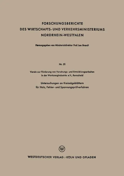 Обложка книги Untersuchungen an Kreissageblattern fur Holz, Fehler- und Spannungsprufverfahren, Na Na